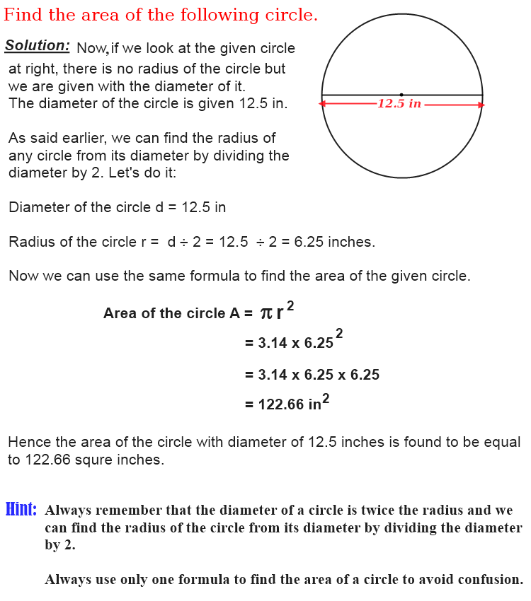 How to find the area of a circle when its diameter is given.