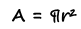 Area of a circle formula